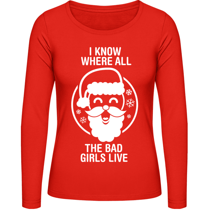 I Know Where All The Bad Girls Live T-shirt à manches longues pour femmes 0 image