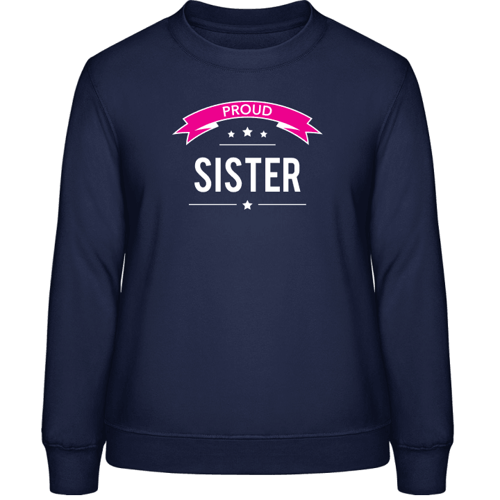 Proud Sister Frauen Sweatshirt 0 image