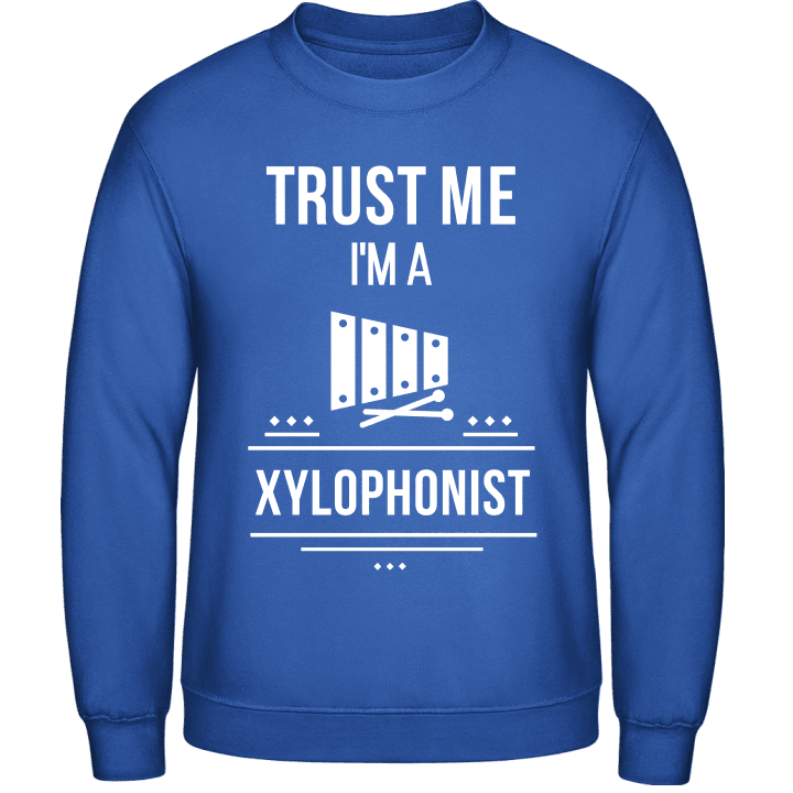 Trust Me I´m A Xylophonist Sweatshirt contain pic