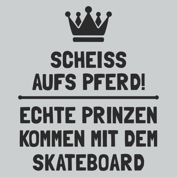 Echte Prinzen kommen mit dem Skateboard Naisten t-paita 0 image