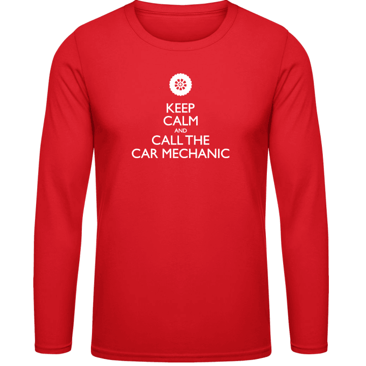 Keep Calm And Call The Car Mechanic T-shirt à manches longues contain pic