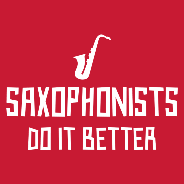 Saxophonists Do It Better Felpa donna 0 image