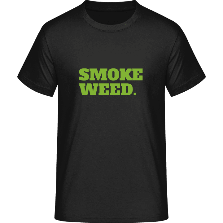 Smoke Weed Maglietta 0 image