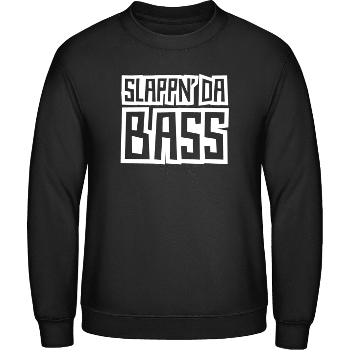 Slapp´n Da Bass Sweatshirt contain pic