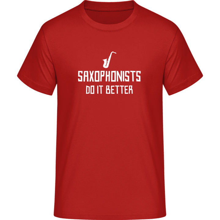 Saxophonists Do It Better T-Shirt 0 image