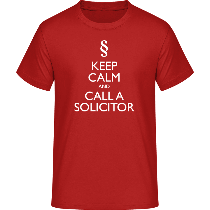 Keep Calm And Call A Solicitor Maglietta 0 image