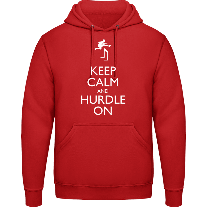 Keep Calm And Hurdle ON Sweat à capuche contain pic