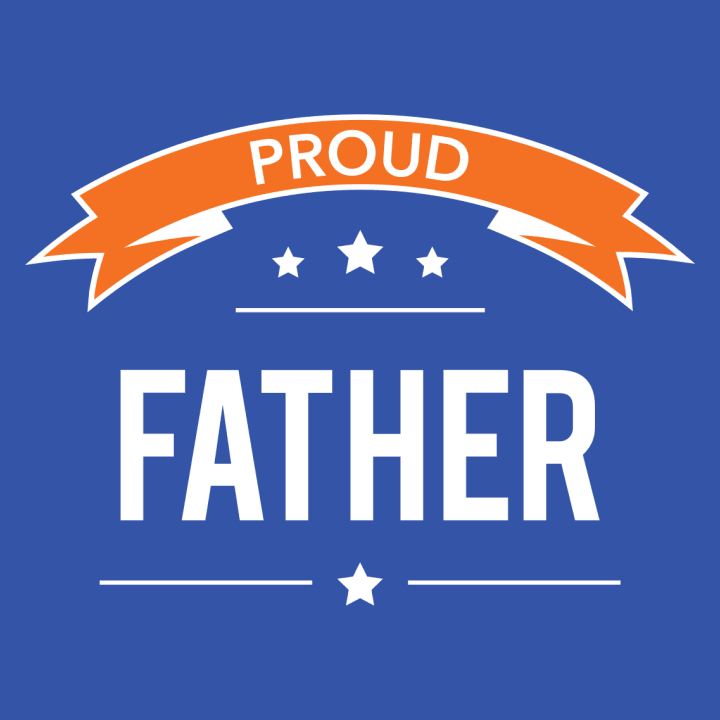 Proud Father Hoodie 0 image