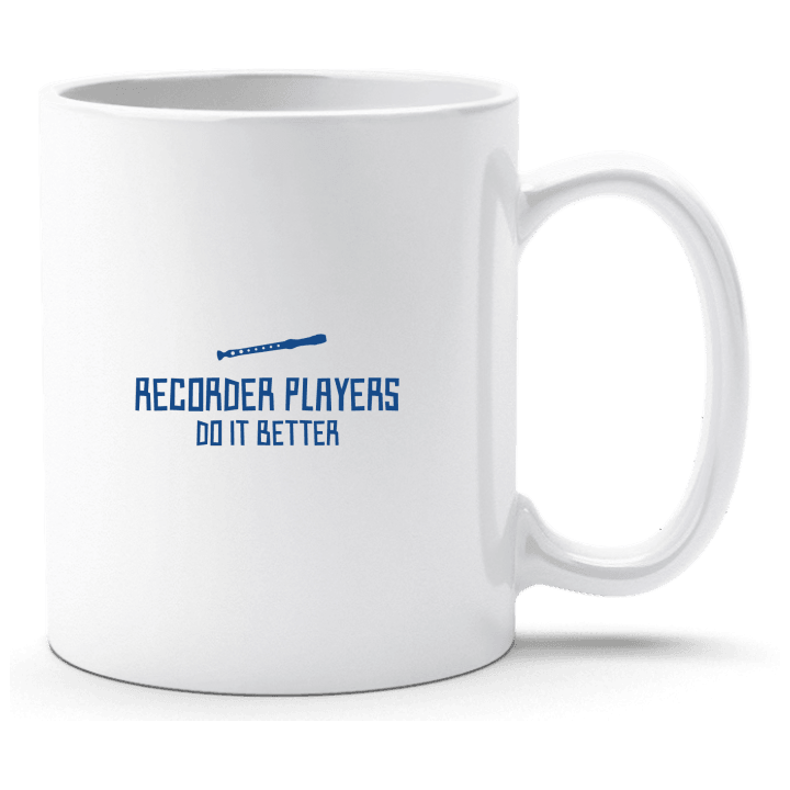 Recorder Player Do It Better Tasse contain pic