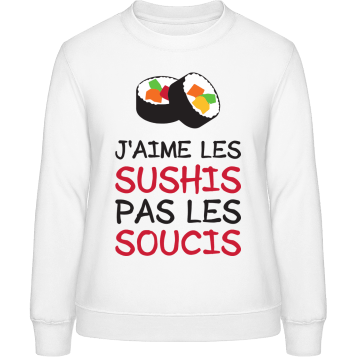J'aime Les Sushis Pas Les Soucis Genser for kvinner contain pic