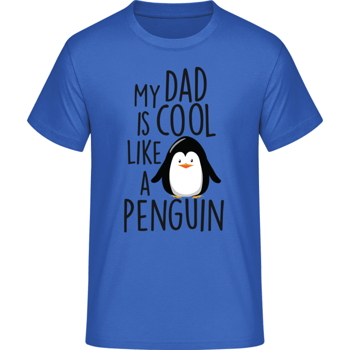 My Dad Is Cool Like A Penguin T-skjorte contain pic