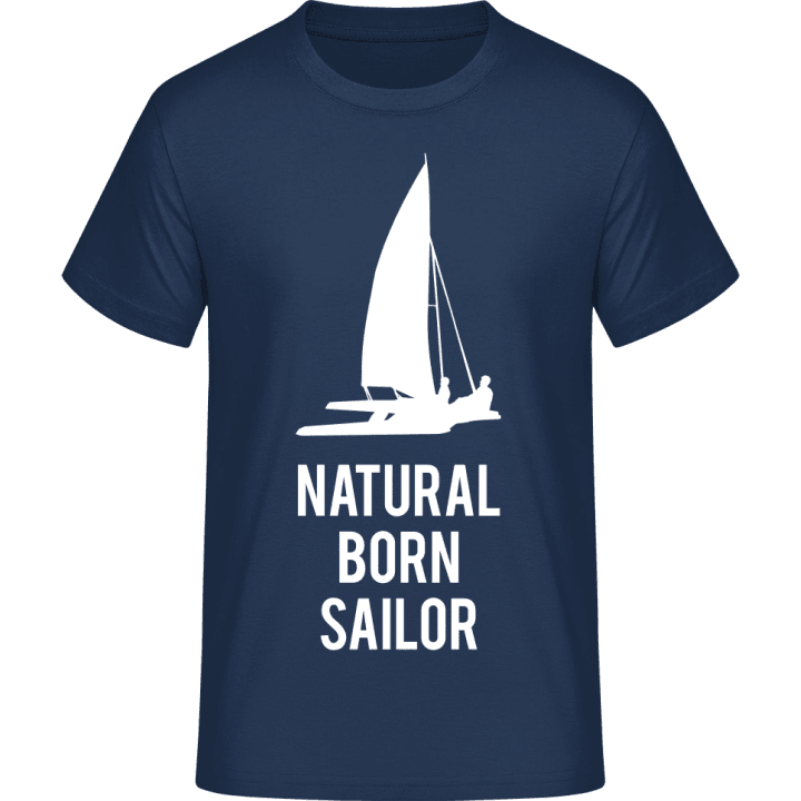 Natural Born Catamaran Sailor T-Shirt 0 image