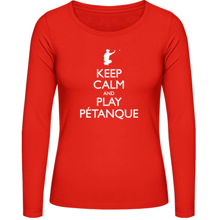 Keep Calm And Play Pétanque Kvinnor långärmad skjorta contain pic