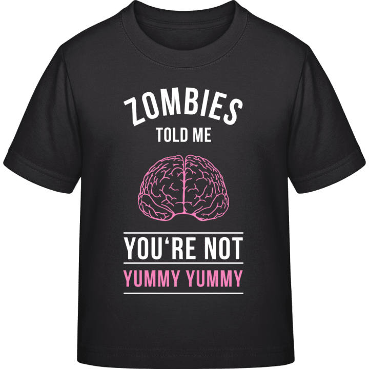 Zombies Told Me You Are Not Yummy Kinder T-Shirt 0 image