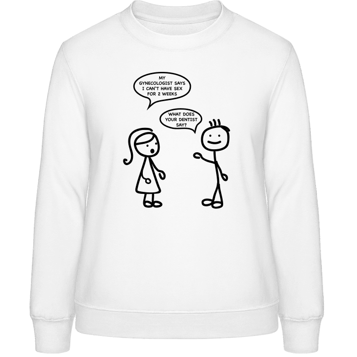 No Sex For 2 Weeks Sweatshirt för kvinnor contain pic