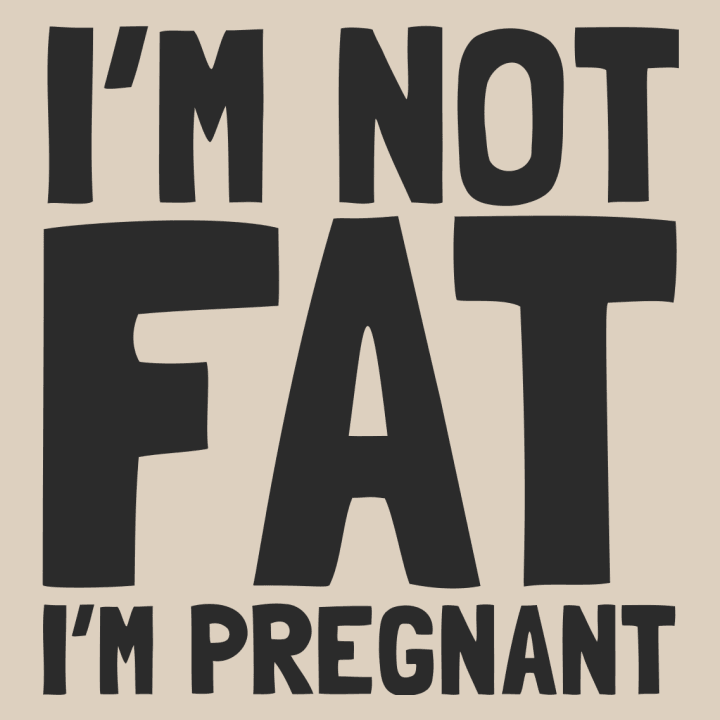 Not Fat But Pregnant Vrouwen T-shirt 0 image