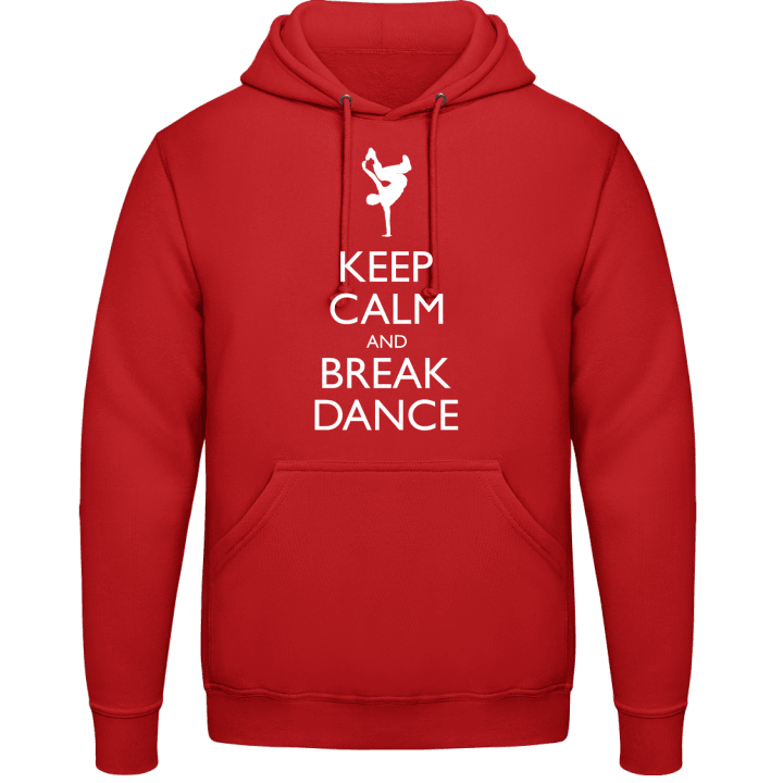 Keep Calm And Breakdance Kapuzenpulli contain pic
