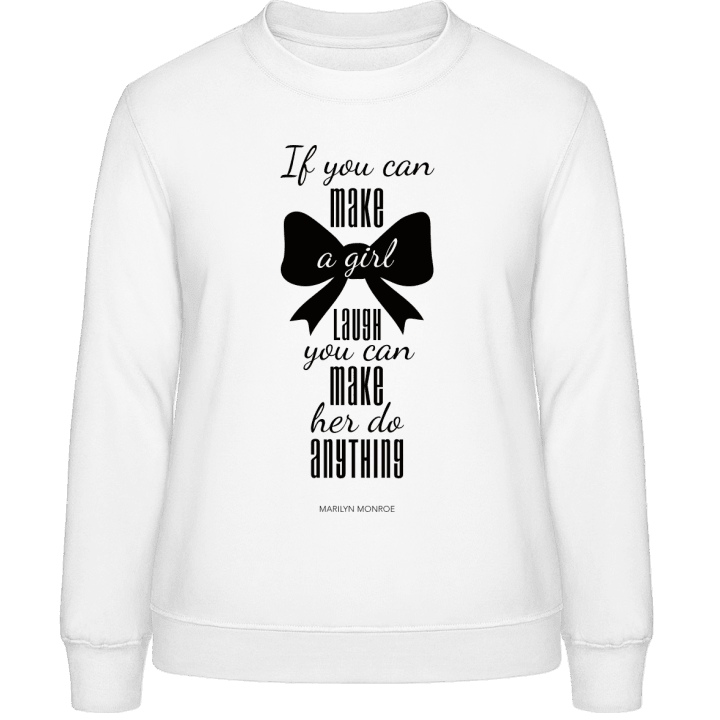 If you can make a girl laugh Sweat-shirt pour femme 0 image