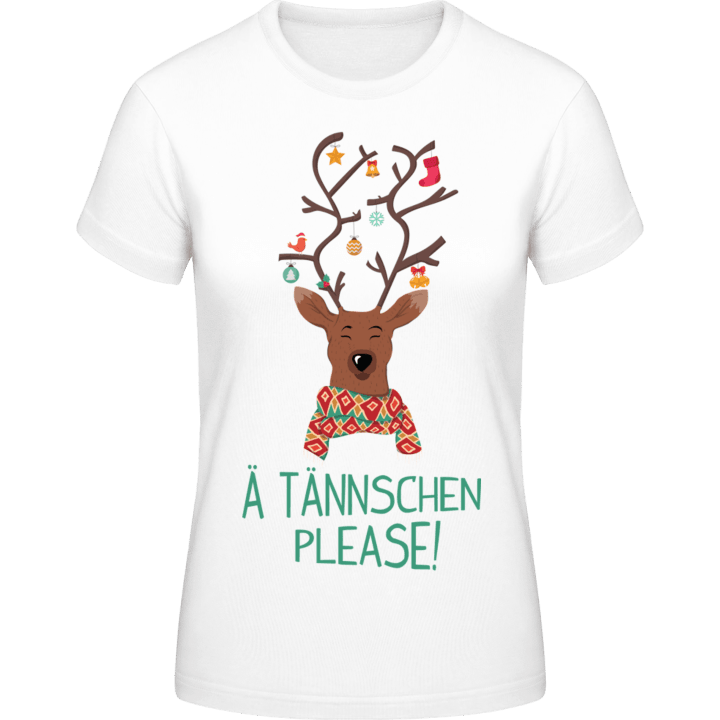 A Tännschen please Frauen T-Shirt 0 image
