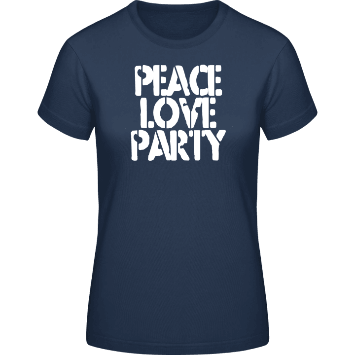 Peace Love Party T-skjorte for kvinner contain pic