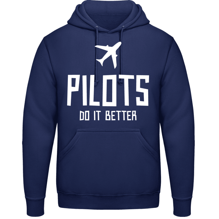 Pilots Do It Better Huvtröja contain pic