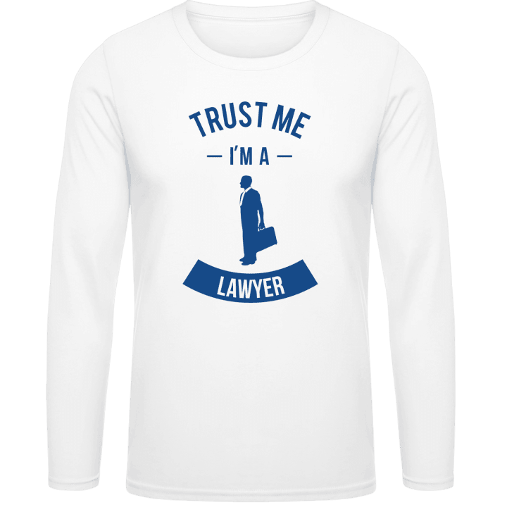 Trust Me I'm A Lawyer Shirt met lange mouwen contain pic
