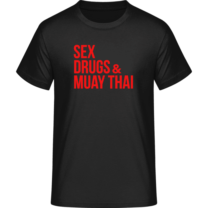 Sex Drugs And Muay Thai T-paita 0 image