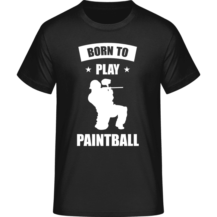 Born To Play Paintball T-Shirt 0 image