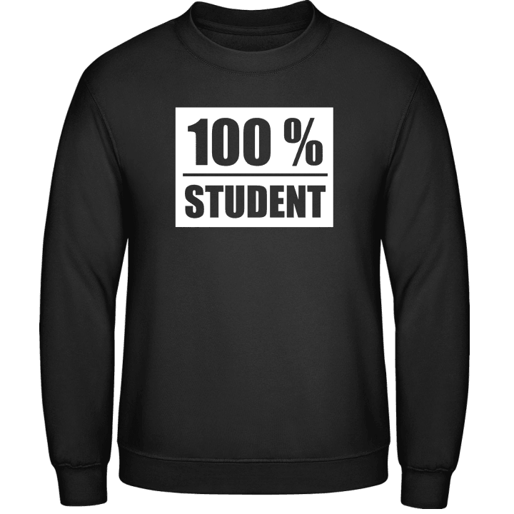 100 Percent Student Sweatshirt contain pic