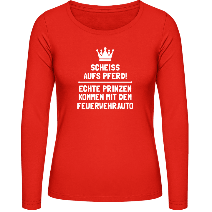 Echte Prinzen kommen mit dem Feuerwehrauto T-shirt à manches longues pour femmes contain pic