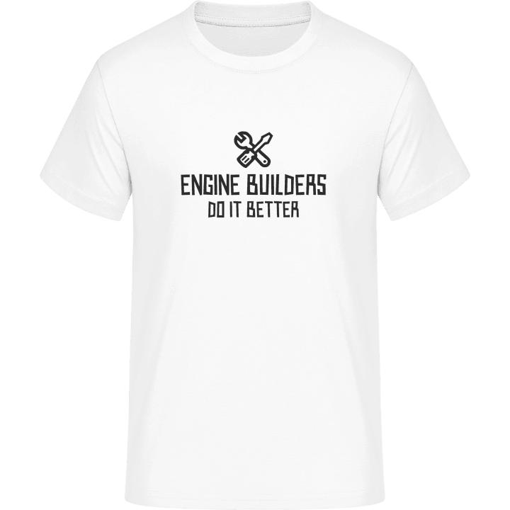 Machine Builder Do It Better T-Shirt 0 image