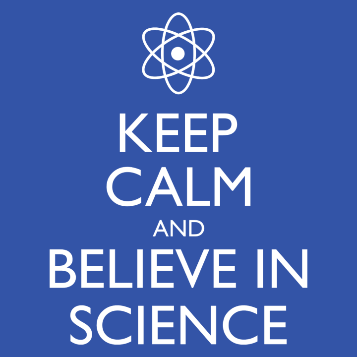 Keep Calm and Believe in Science Vrouwen Lange Mouw Shirt 0 image
