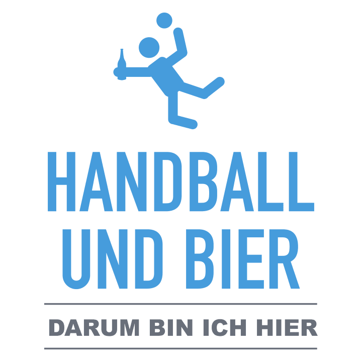 Handball und Bier, darum bin ich hier T-Shirt 0 image