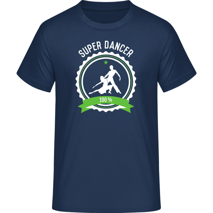 Super Dancer 100 Percent T-skjorte contain pic