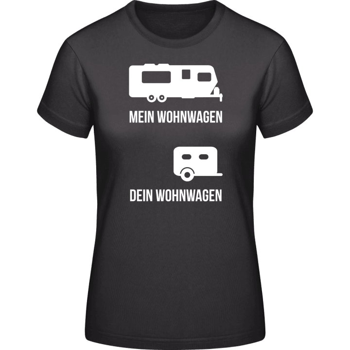 Mein Wohnwagen Dein Wohnwagen Vrouwen T-shirt 0 image