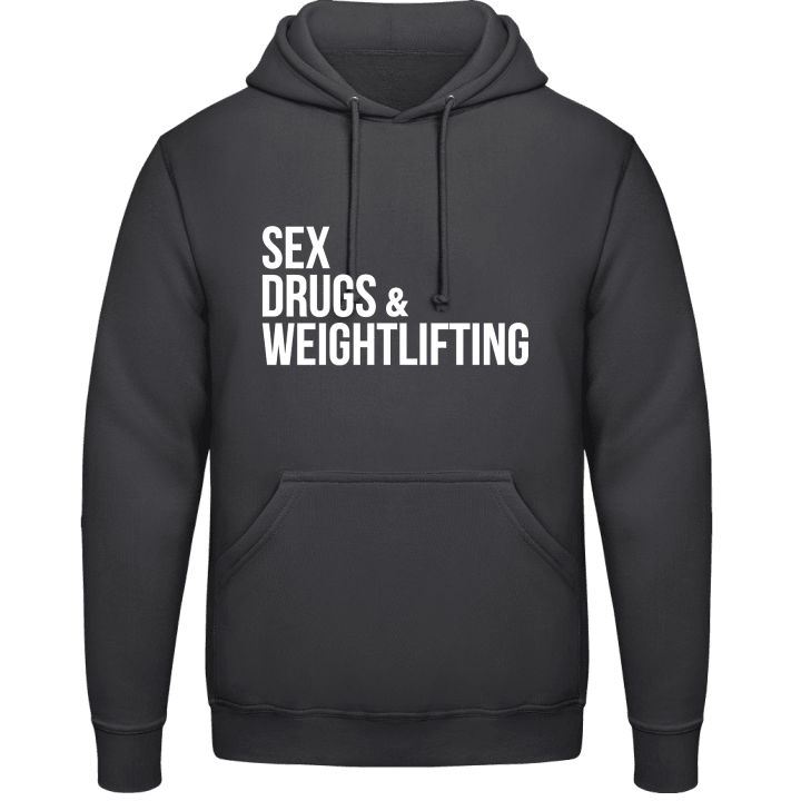Sex Drugs Weightlifting Hoodie contain pic