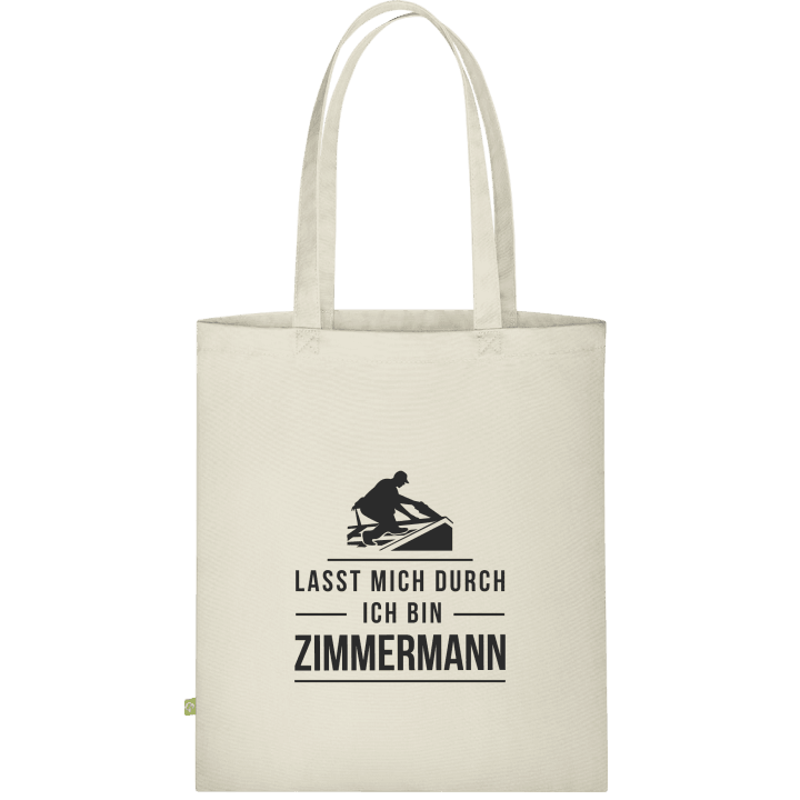 Lasst mich durch ich bin Zimmermann Cloth Bag contain pic