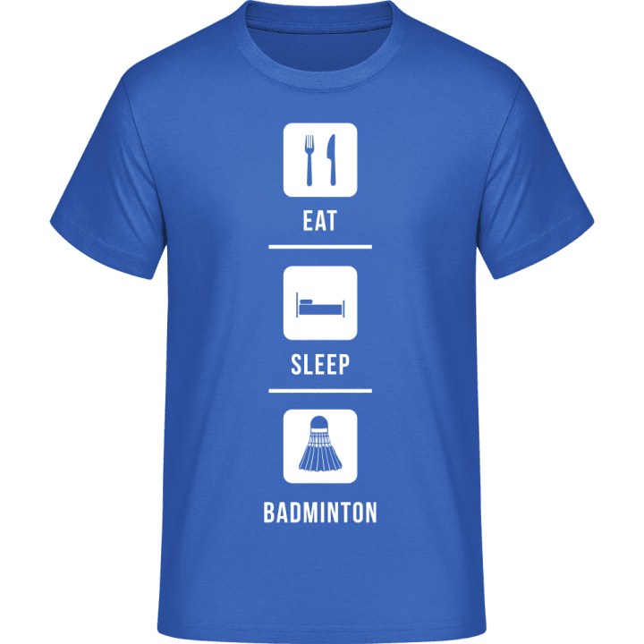 Eat Sleep Badminton T-Shirt 0 image
