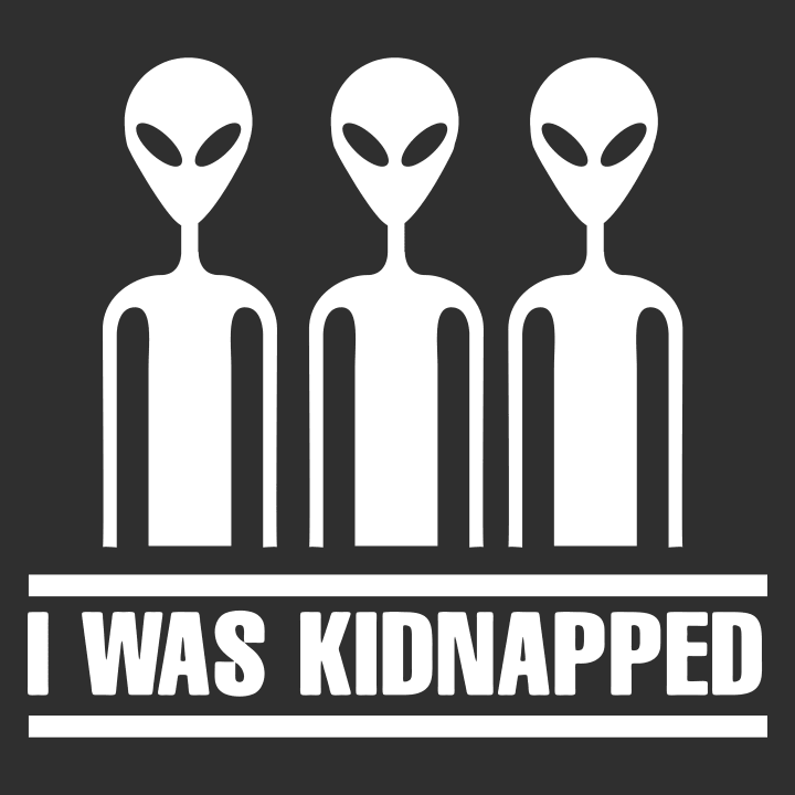 I Was Kidnapped T-Shirt 0 image
