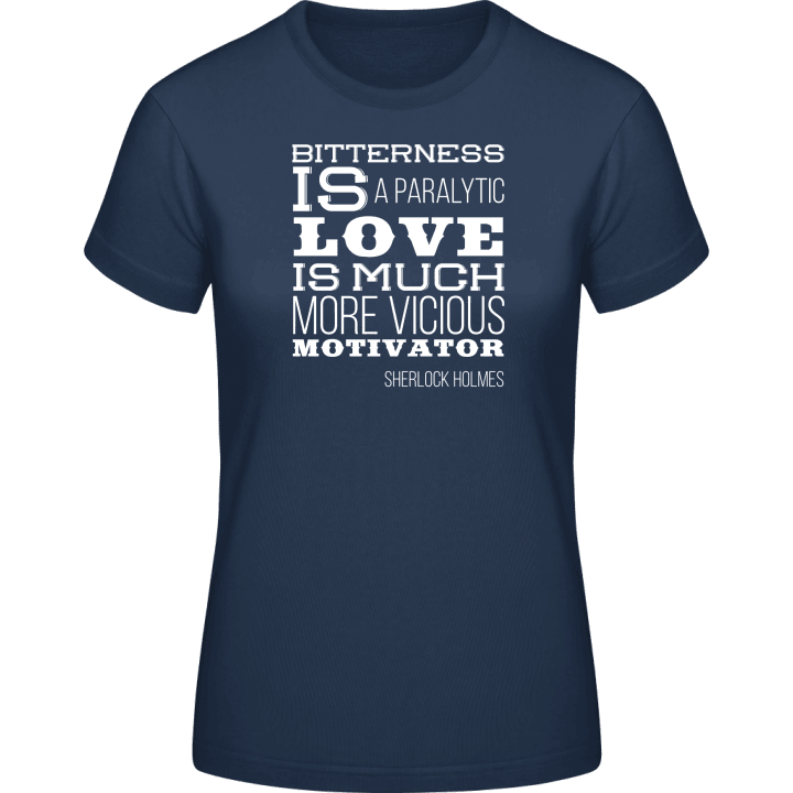 Bitterness Sherlock Holmes Frauen T-Shirt 0 image