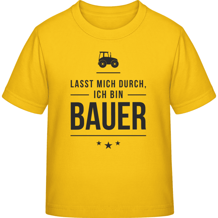 Lasst mich durch ich bin Bauer Kids T-shirt contain pic