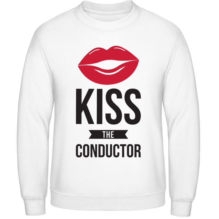 Kiss The Conductor Sweatshirt contain pic