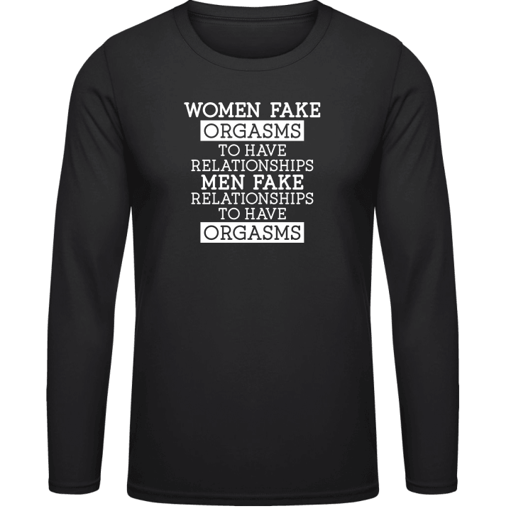 Woman Fakes Orgasms Long Sleeve Shirt contain pic