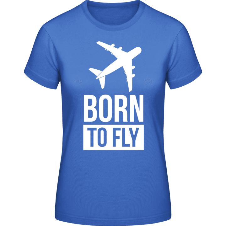 Born To Fly Camiseta de mujer contain pic