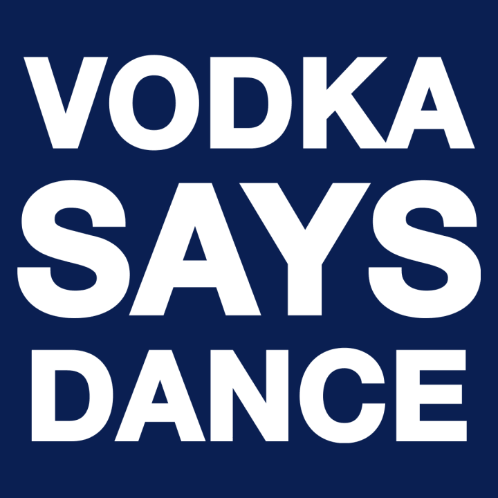 Vodka Says Dance Hoodie för kvinnor 0 image
