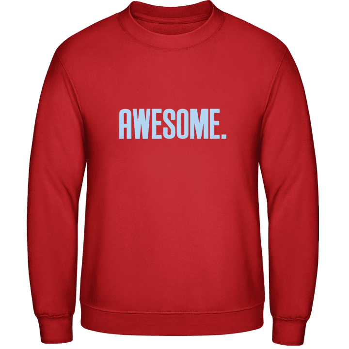 Awesome Sweatshirt contain pic
