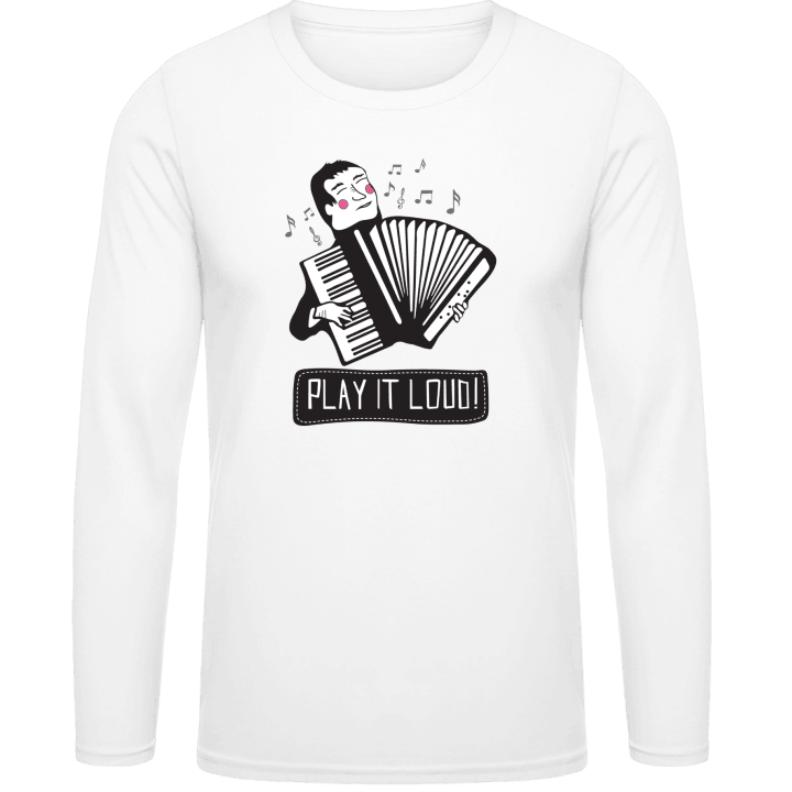 Accordionist Play It Loud T-shirt à manches longues contain pic