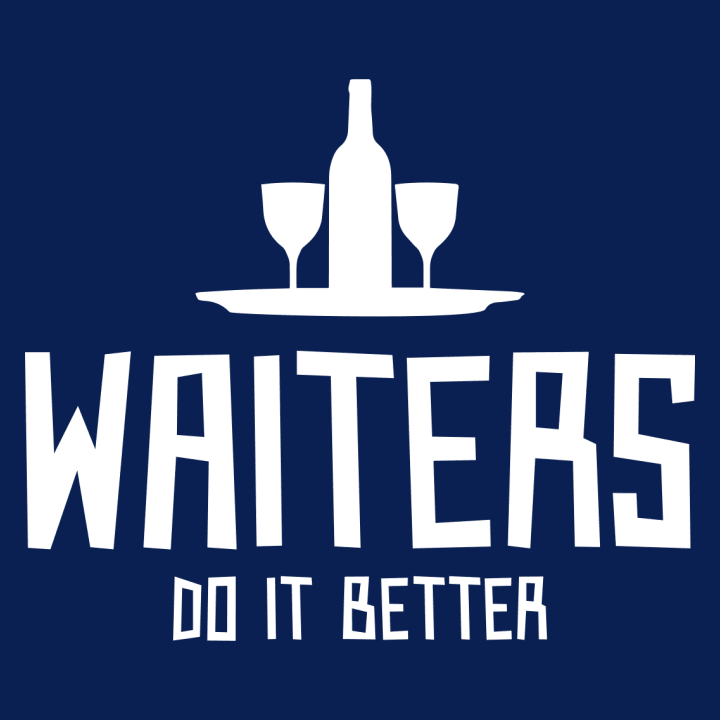Waiters Do It Better T-Shirt 0 image