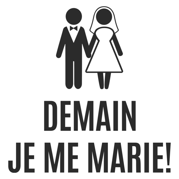 Demain je me marie! Frauen T-Shirt 0 image