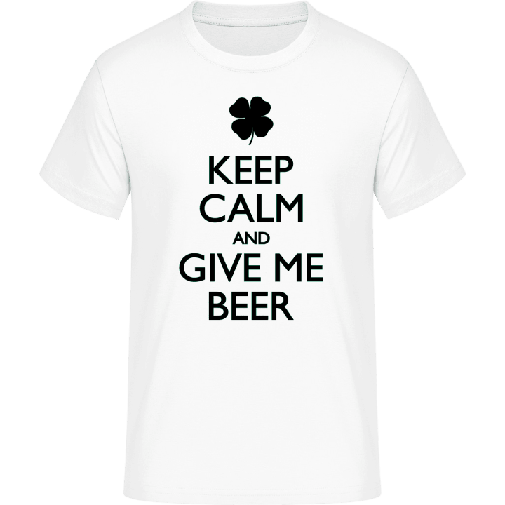 Keep Calm And Give Me Beer T-Shirt 0 image